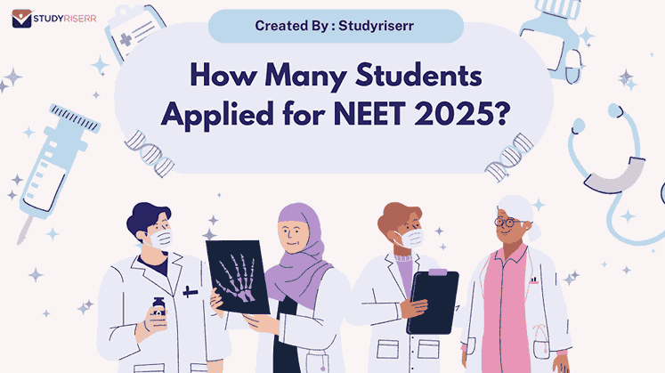 How Many Students Applied for NEET 2025?